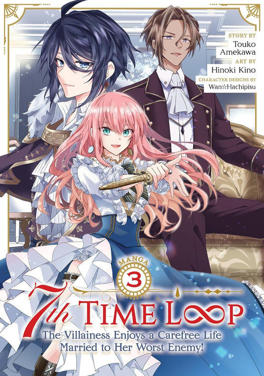 7th Time Loop: the  Villainess Enjoys a Carefree Life Married To Her Worst Enemy! , Vol. 3