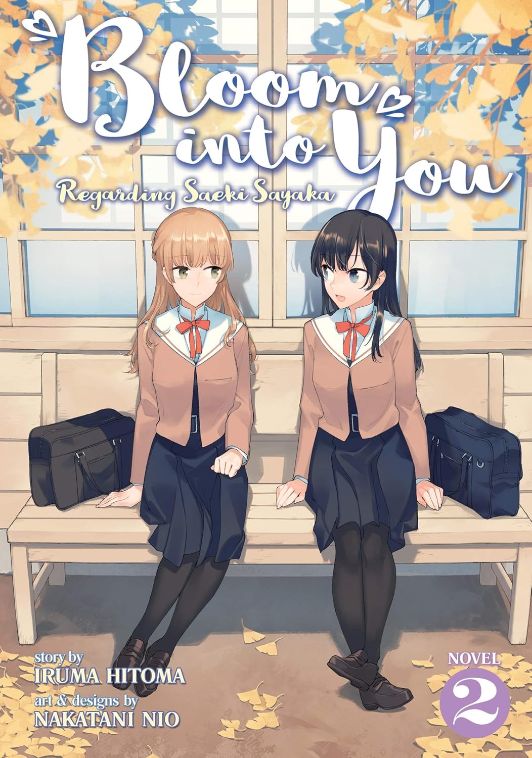 Bloom Into You (Light Novel): Regarding Saeki Sayaka, Vol. 2