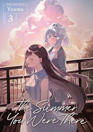 The Summer You Were There, Vol. 3