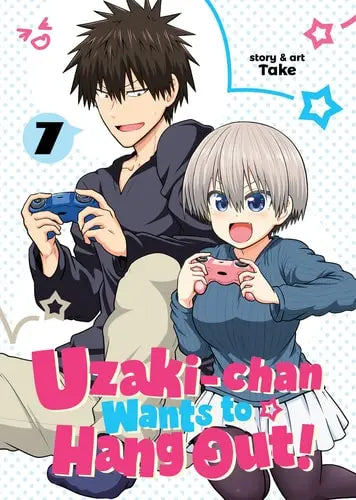 Uzaki-chan Wants to Hang Out! Vol. 07 Seven Seas Entertainment