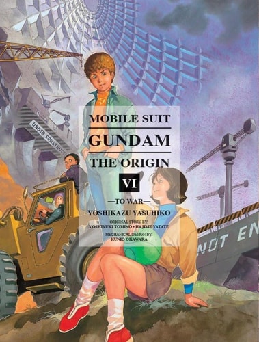 Mobile Suit Gundam: THE ORIGIN 06: To War