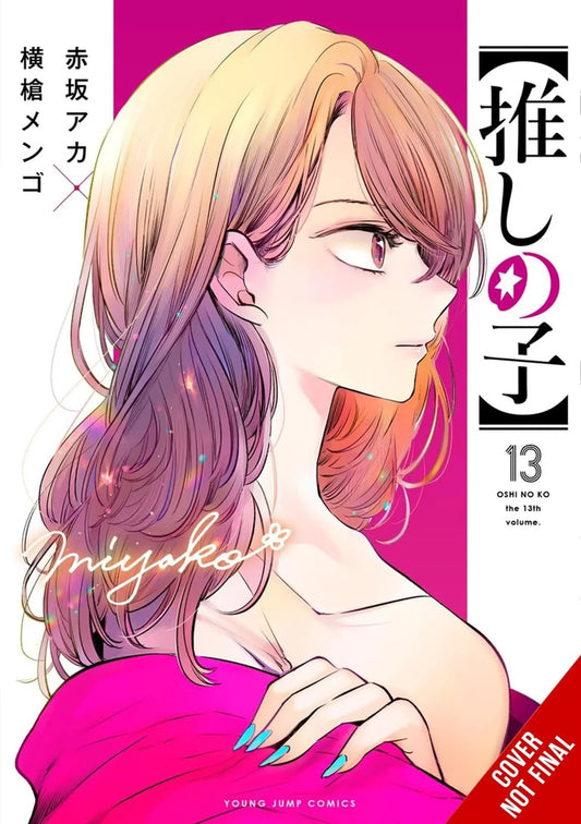[Oshi No Ko], Vol. 13 Yen Press