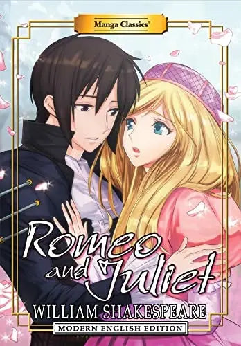Manga Classics: Romeo and Juliet - Modern English Edition (Paperback) Manga Classics