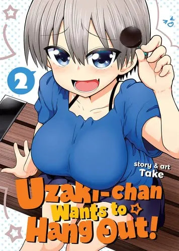 Uzaki-chan Wants to Hang Out! Vol. 02 Seven Seas Entertainment
