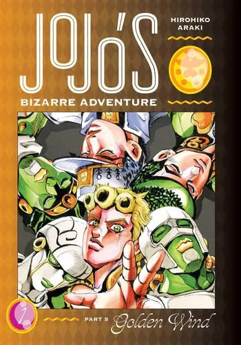JoJo's Bizarre Adventure: Part 5--Golden Wind, Vol. 1 VIZ Media LLC