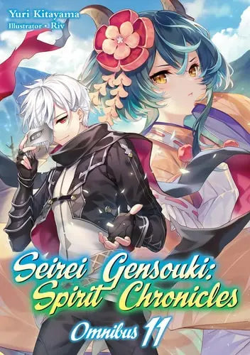 Seirei Gensouki: Spirit Chronicles: Omnibus 11 (Light Novel) J-Novel Club