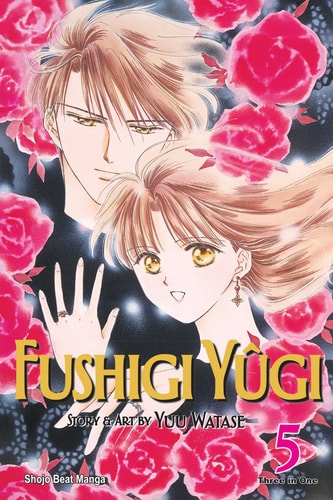 Fushigi Yûgi (VIZBIG Edition), Vol. 5