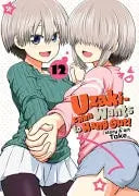 Uzaki-Chan Wants to Hang Out! Vol. 12 Seven Seas Entertainment