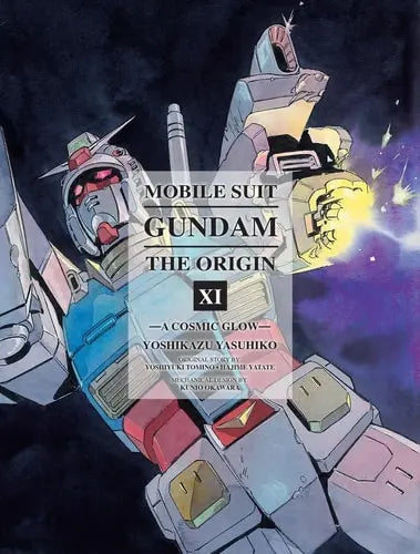 Mobile Suit Gundam: The ORIGIN 11: A Cosmic Glow Kodansha USA