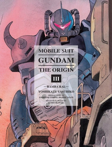 Mobile Suit Gundam: THE ORIGIN 03: Ramba Ral