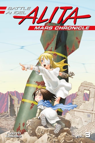 Battle Angel Alita: Mars Chronicle 03