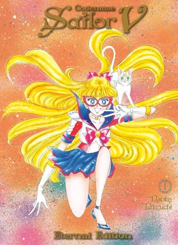 Sailor Moon Eternal Edition 11: Codename: Sailor V Eternal Edition 1 Kodansha Comics