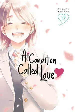 A Condition Called Love 17 Kodansha Comics
