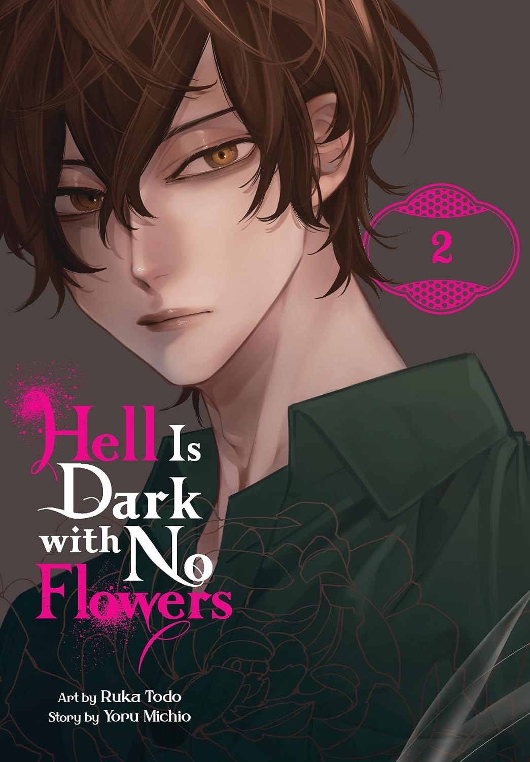 Hell Is Dark with No Flowers, Vol. 2 (Manga) Yen Press