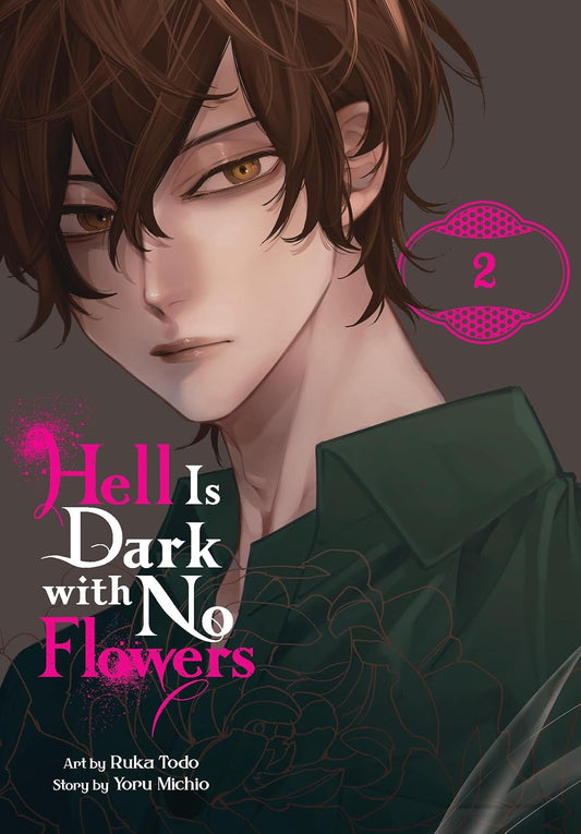 Hell Is Dark with No Flowers, Vol. 2 (Manga) Yen Press