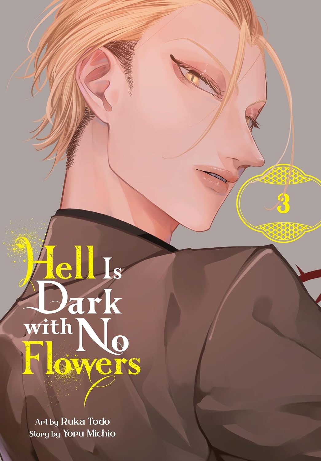 Hell Is Dark with No Flowers, Vol. 3 (Manga) Yen Press