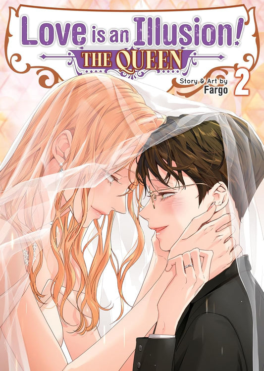 Love is an Illusion! - The Queen, Vol. 2