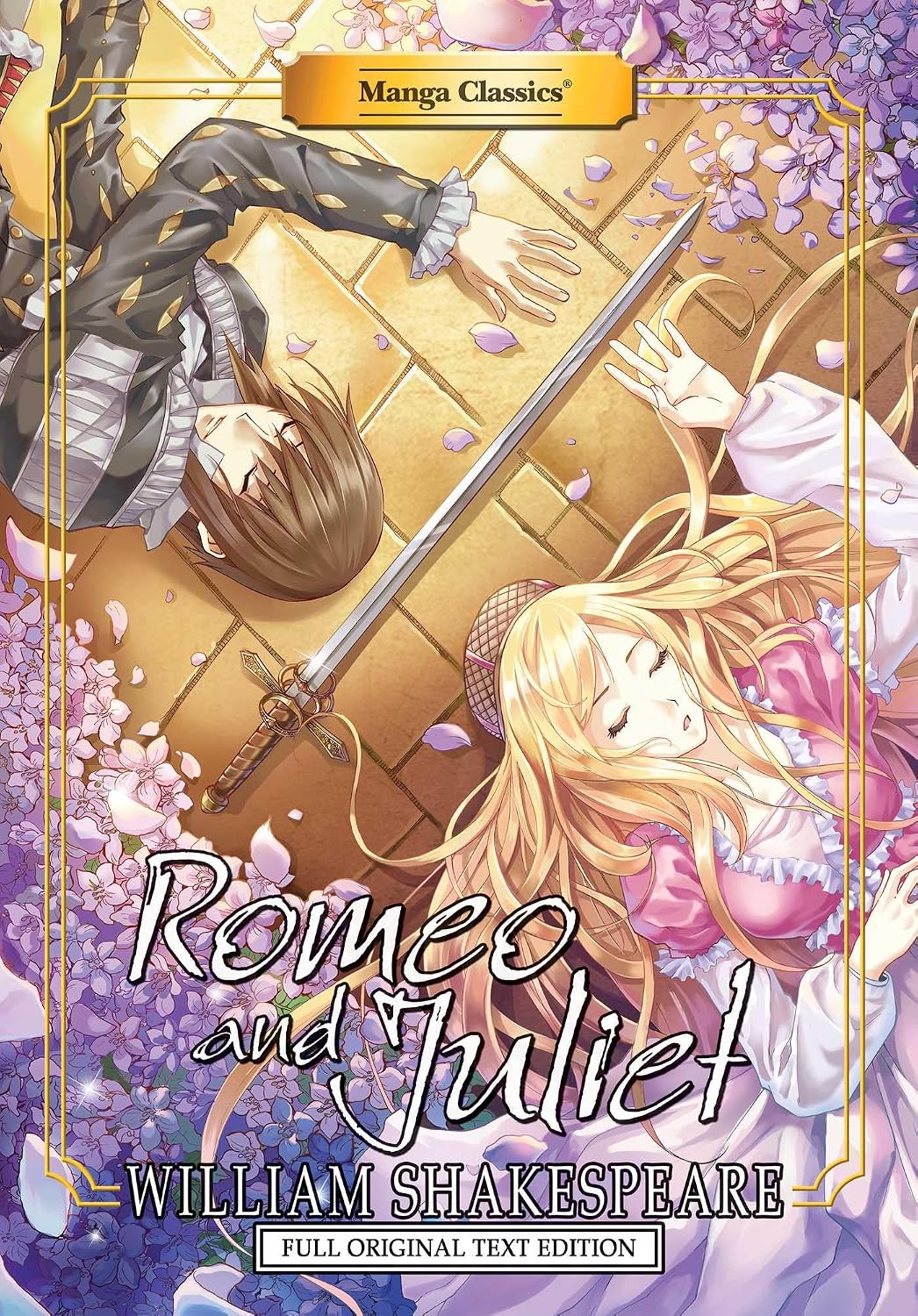 Manga Classics: Romeo and Juliet - Full Original Text Edition (Paperback) Manga Classics