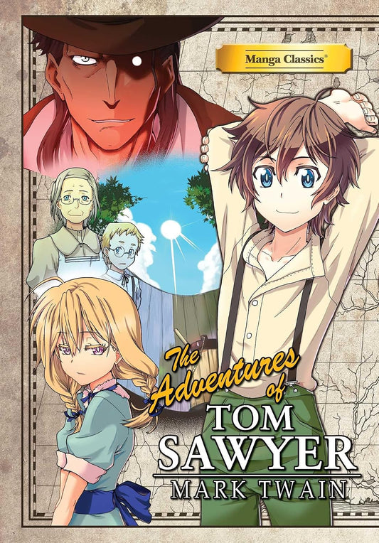 Manga Classics: The Adventures of Tom Sawyer (Paperback) Manga Classics