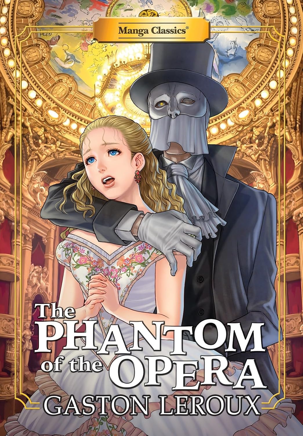 Manga Classics: The Phantom of the Opera (Paperback) Manga Classics