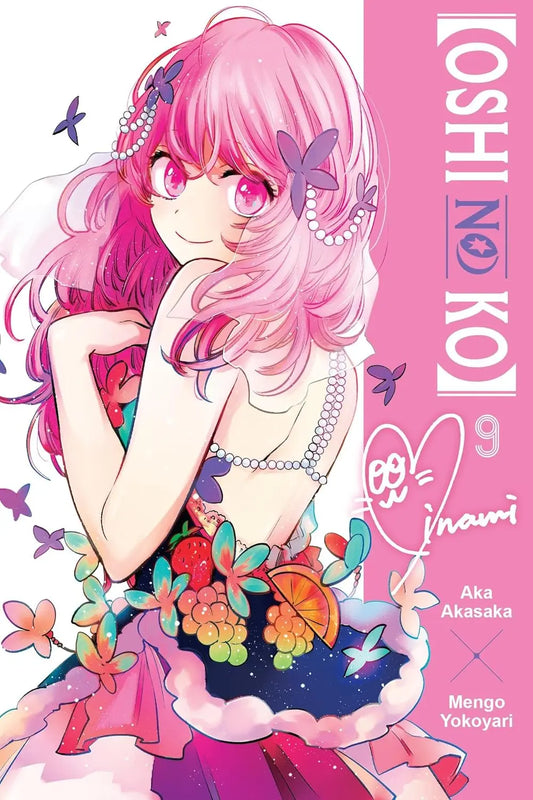 [Oshi No Ko], Vol. 09 Yen Press