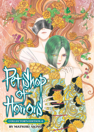 Pet Shop of Horrors: Collector's Edition Vol. 6 Seven Seas Entertainment