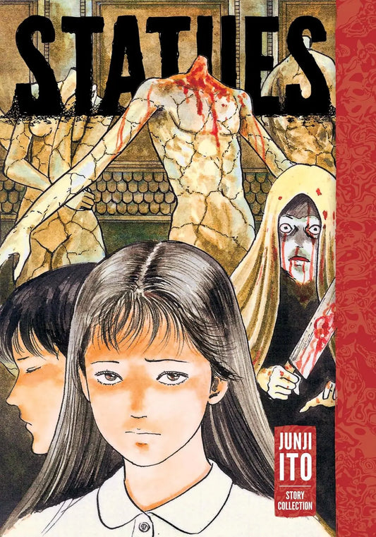 Statues: Junji Ito Story Collection VIZ Media LLC