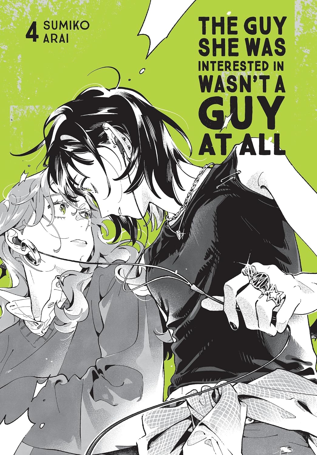 The Guy She Was Interested In Wasn't a Guy at All, Vol. 4 Yen Press