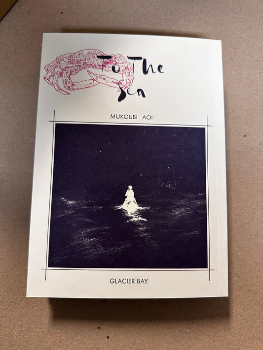 To The Sea Glacier Bay Books