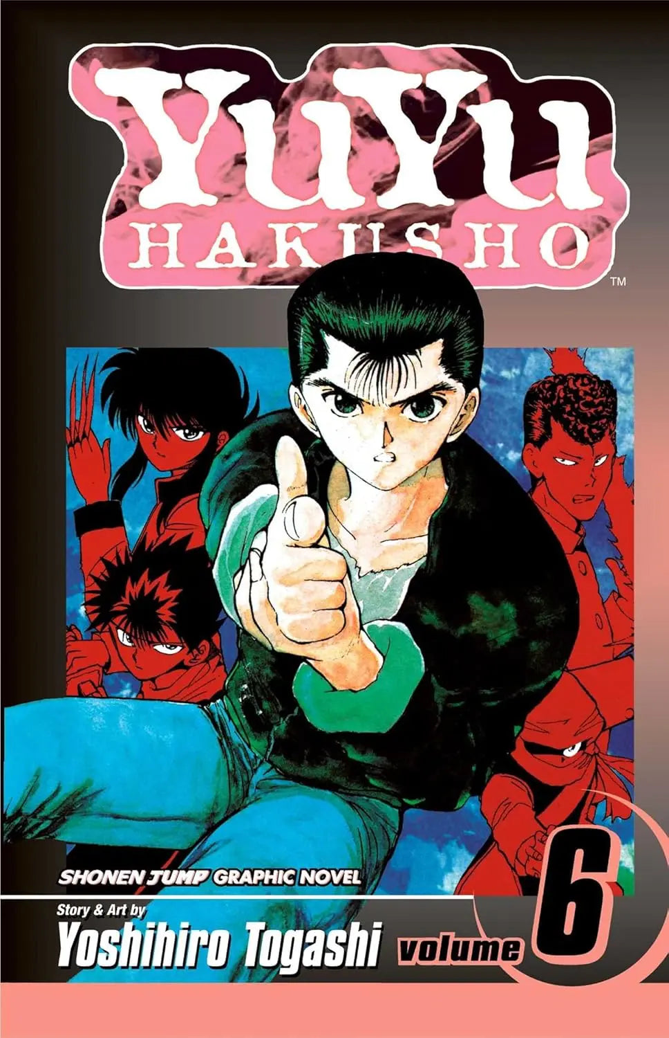 YuYu Hakusho, Vol. 06: The Dark Tournament VIZ Media LLC